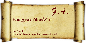 Fadgyas Abbás névjegykártya